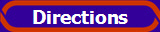 Directions